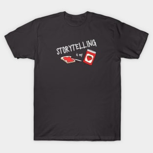 Storytelling is my jam! T-Shirt